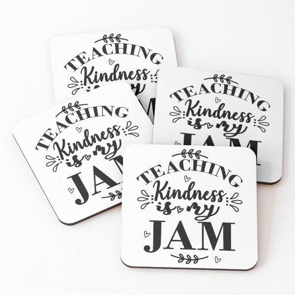 Item preview, Teaching Kindness Is My Jam   designed and sold by SATILITEE.