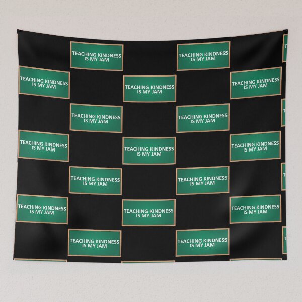 Item preview, Teaching Kindness Is My Jam   designed and sold by SATILITEE.
