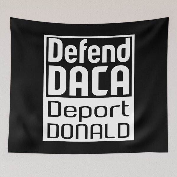 Item preview, Defend DACA Deport Donald designed and sold by EthosWear.