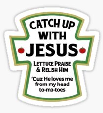 Catch Up With Jesus Sticker