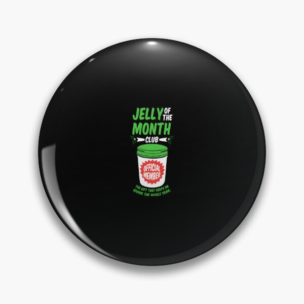 Item preview, Jelly Of The Month Club Official Member Essential  designed and sold by naumyaneysz.