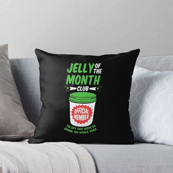 Item preview, Jelly Of The Month Club Official Member Essential  designed and sold by naumyaneysz.