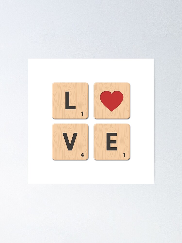 Love Scrabble Tiles Poster for Sale by phoneticwear