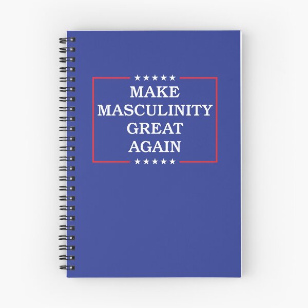 Item preview, Make Masculinity Great Again designed and sold by SouthAndSunny.