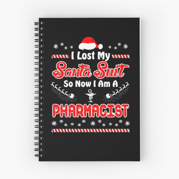 Item preview, Lost Santa Suit Now I Am Pharmacist Christmas Tees  designed and sold by aryagiri.