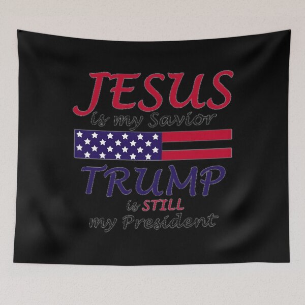 Item preview, Jesus is my savior, trump is still my president  Essential  designed and sold by naumyaneysz.