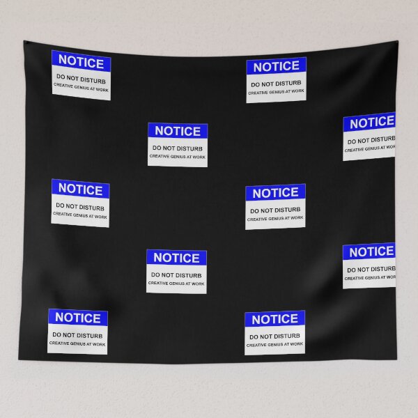 Item preview, NOTICE: DO NOT DISTURB, CREATIVE GENIUS AT WORK designed and sold by Bundjum.