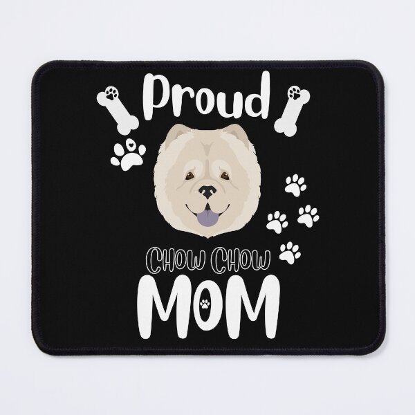 Item preview, Proud Chow Chow Mom designed and sold by TheDoggoStore.