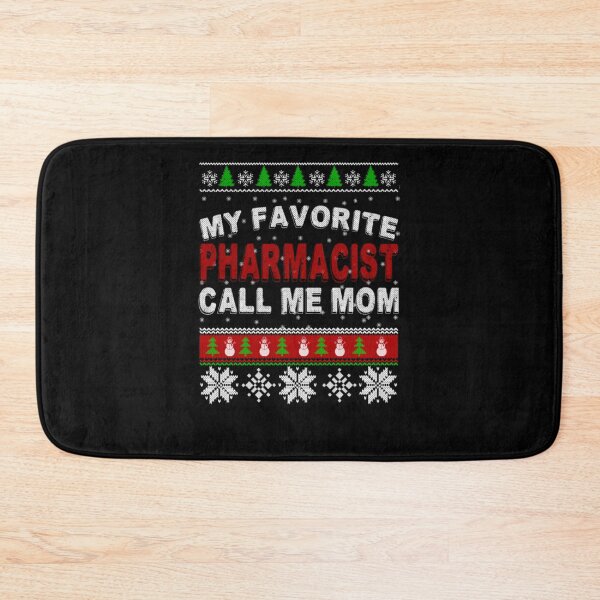 Item preview, My Favorite Pharmacist Call Me Mom Best Xmas designed and sold by aryagiri.