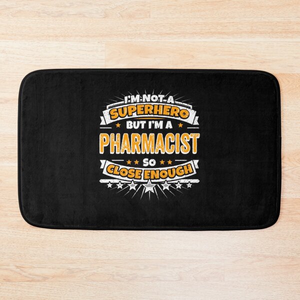 Item preview, Not A Superhero But A Pharmacist  designed and sold by aryagiri.