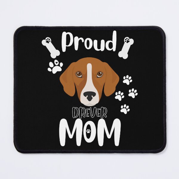 Item preview, Proud Drever Mom designed and sold by TheDoggoStore.