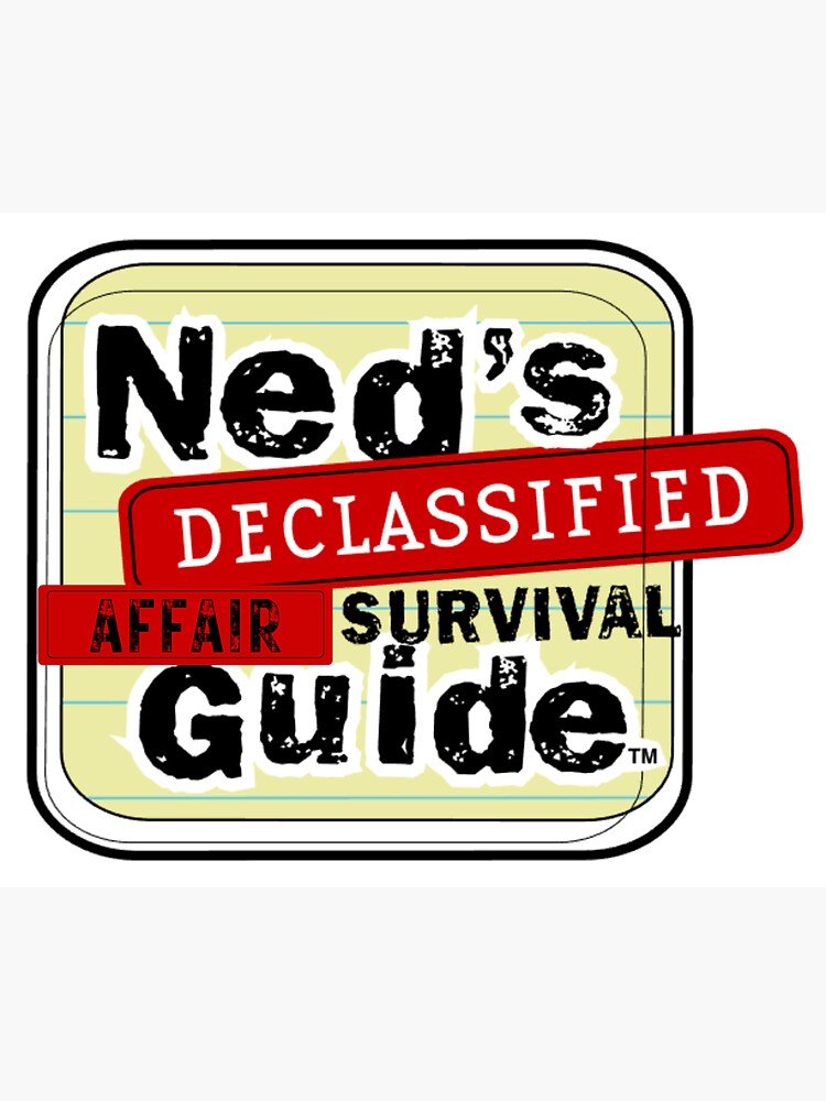 "Ned's Declassified Affair Survival Guide" Sticker for Sale by HamFan2