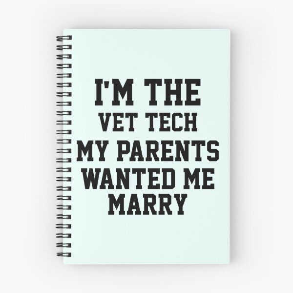 Item preview, Im The Vet Tech My Parents Wanted Me To Marry    designed and sold by RussesMosan.