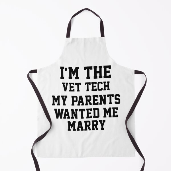 Item preview, Im The Vet Tech My Parents Wanted Me To Marry    designed and sold by RussesMosan.