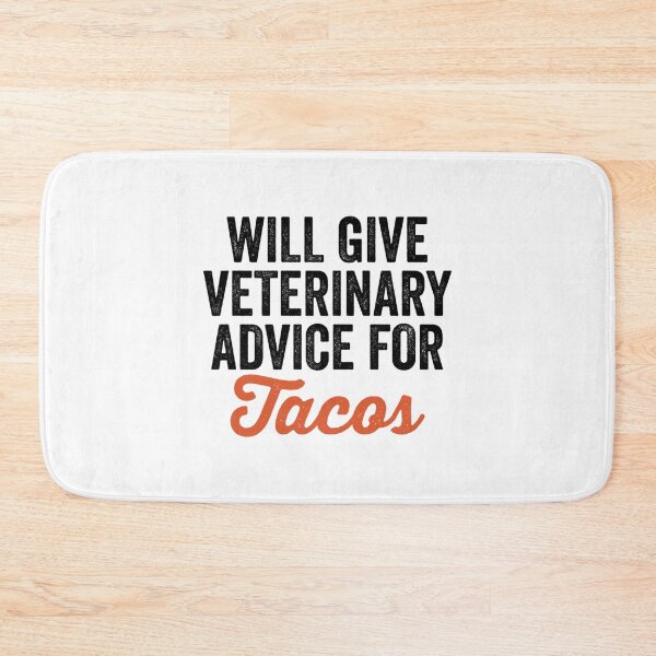 Item preview, Vet Tech  Funny Vet Tech  Vet Tech Quote  Will Give Veterinary Advice For Tacos, Gift Idea for Ve designed and sold by RussesMosan.