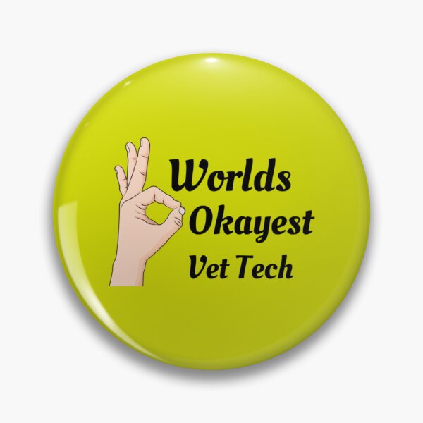 Item preview, Worlds Okayest Vet Tech   designed and sold by RussesMosan.