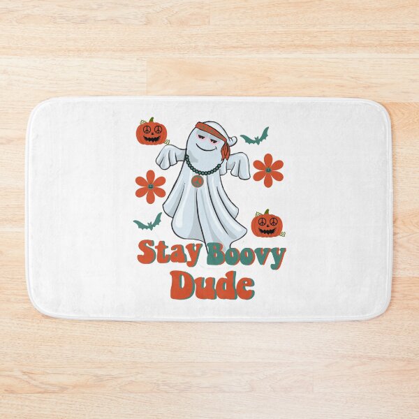 Item preview, Stay Boovy Dude designed and sold by GarnersDesigns.