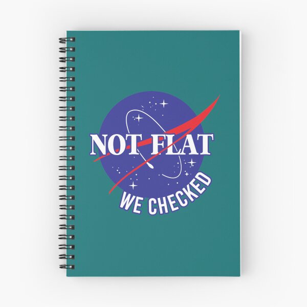 Item preview, Nasa not flat we checked    designed and sold by ShasnonSanders.