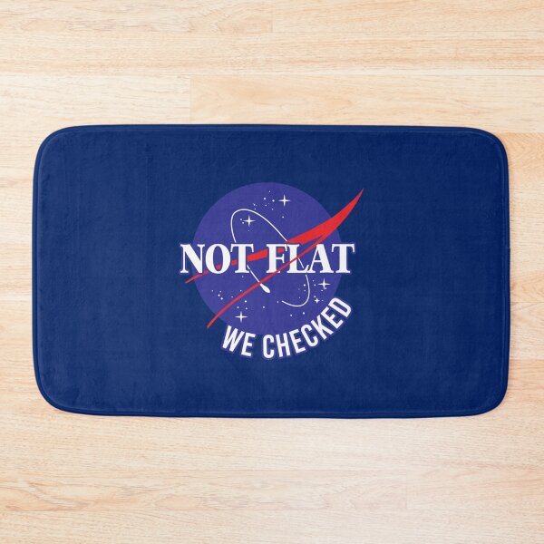 Item preview, Nasa not flat we checked    designed and sold by ShasnonSanders.