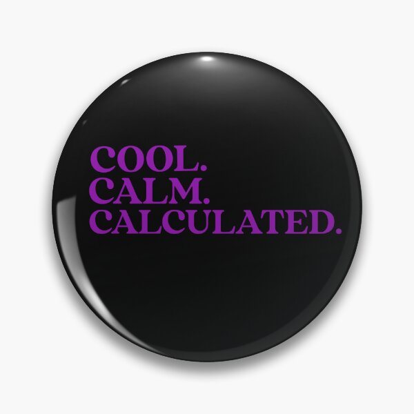 Item preview, Cool. Calm. Calculated. Cool Calm Collected. Yoga. Meditation designed and sold by Tish K..