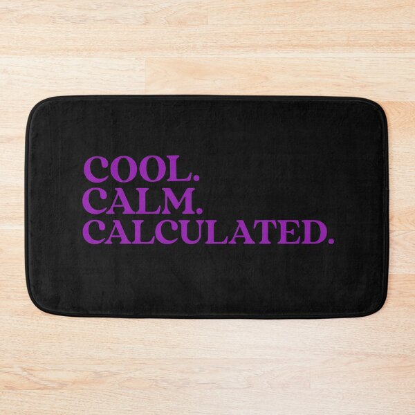 Item preview, Cool. Calm. Calculated. Cool Calm Collected. Yoga. Meditation designed and sold by Tish K..