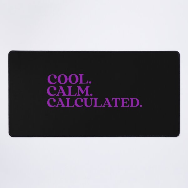 Item preview, Cool. Calm. Calculated. Cool Calm Collected. Yoga. Meditation designed and sold by Tish K..