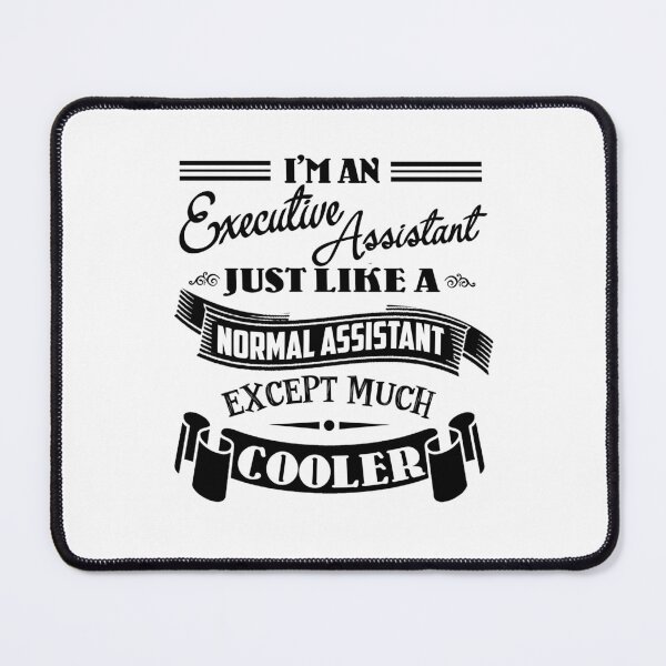 Item preview, I'm an Executive Assistant designed and sold by UnknownArtistt.