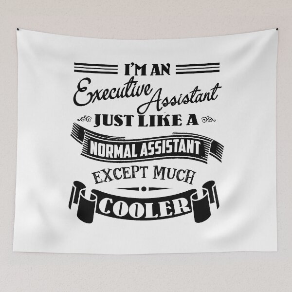 Item preview, I'm an Executive Assistant designed and sold by UnknownArtistt.