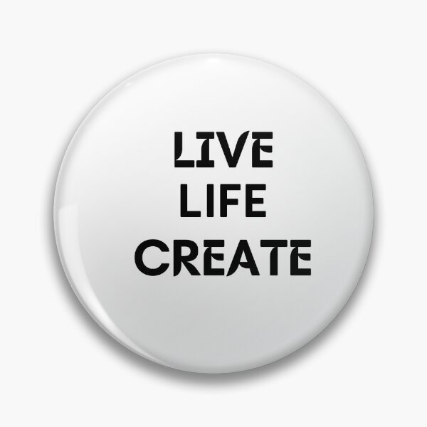 Item preview, Live life create designed and sold by AwsomeStore.