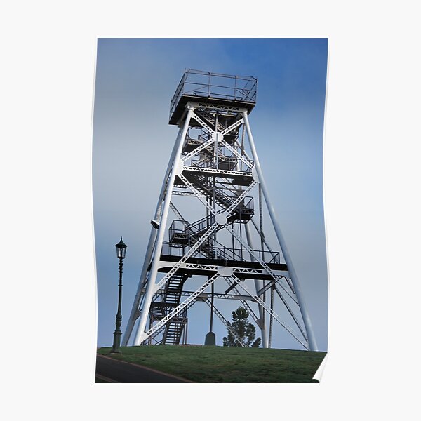 Gold Mining Tower, now viewing tower, Bendigo Poster
