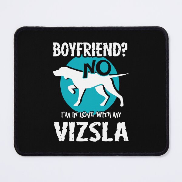 Item preview, I'm In Love With Vizsla designed and sold by UnknownArtistt.