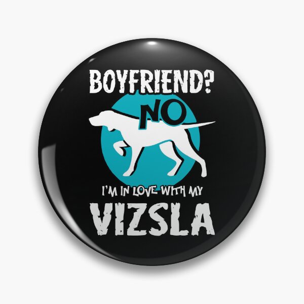 Item preview, I'm In Love With Vizsla designed and sold by UnknownArtistt.