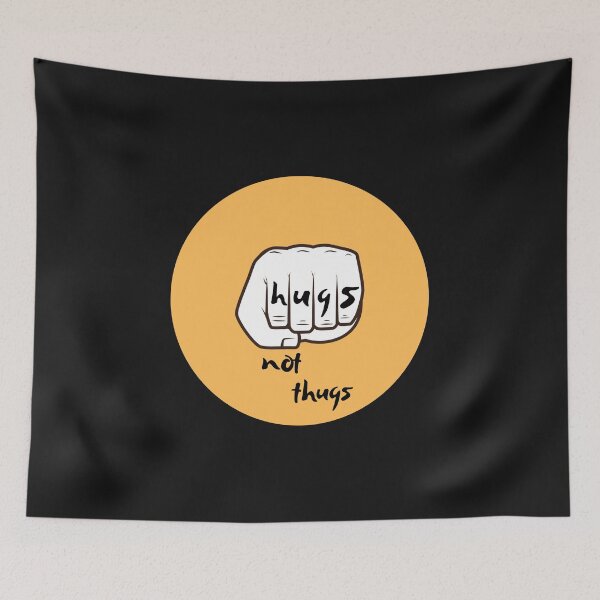 Item preview, Hugs not thugs  designed and sold by ProjectOfColor.
