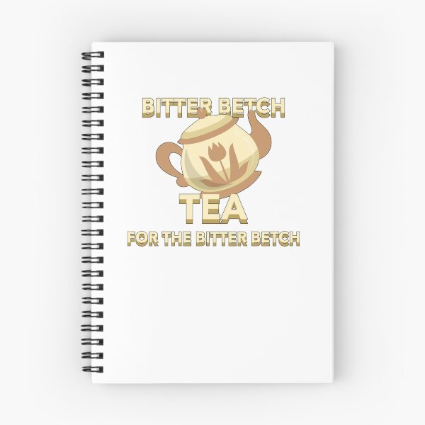 Item preview, Bitter Betch Tea designed and sold by NecksinFred45.