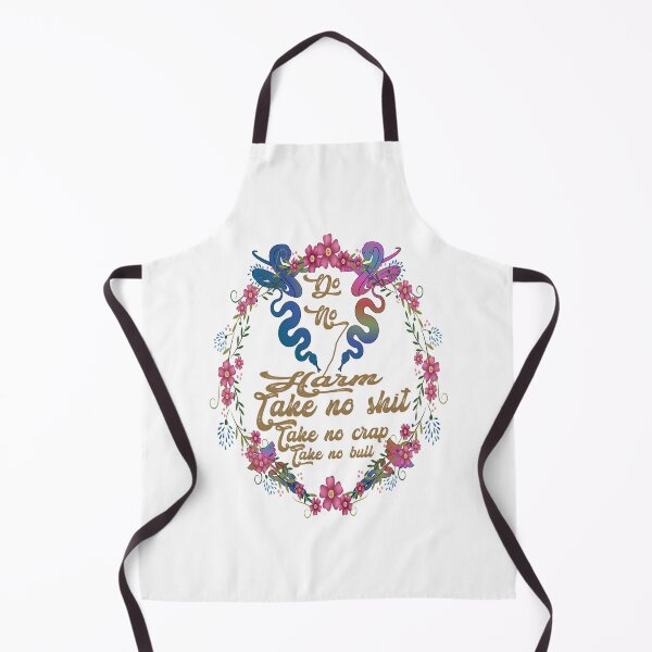Item preview, Do no harm take no shit take no crap take no bull,,floral,V777.  designed and sold by Chakilogy.