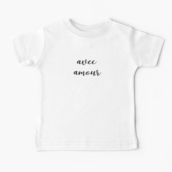 Avec Amour Baby T-Shirt