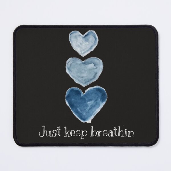 Item preview, Just keep breathin designed and sold by MakeThemJealous.