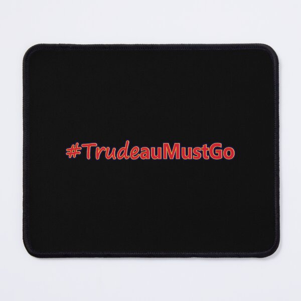 Item preview, trudeau must go designed and sold by ThatByMattz.