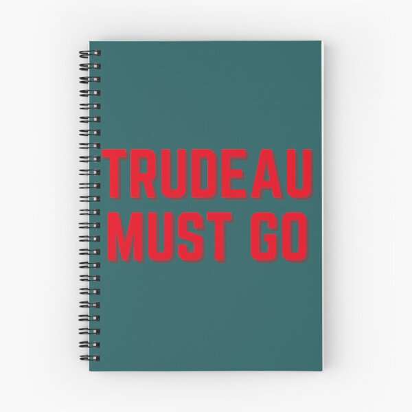 Item preview, trudeau must go  designed and sold by ThatByMattz.