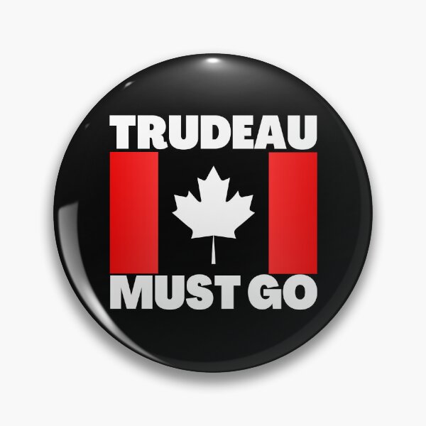 Item preview, trudeau must go  designed and sold by ThatByMattz.