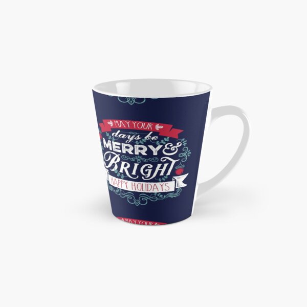 Merry & Bright Christmas Happy Holidays Typography Tall Mug