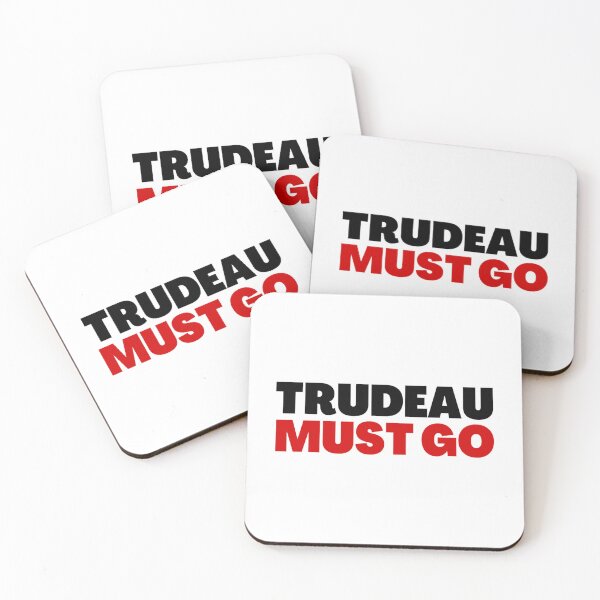 Item preview, trudeau must go  designed and sold by ThatByMattz.