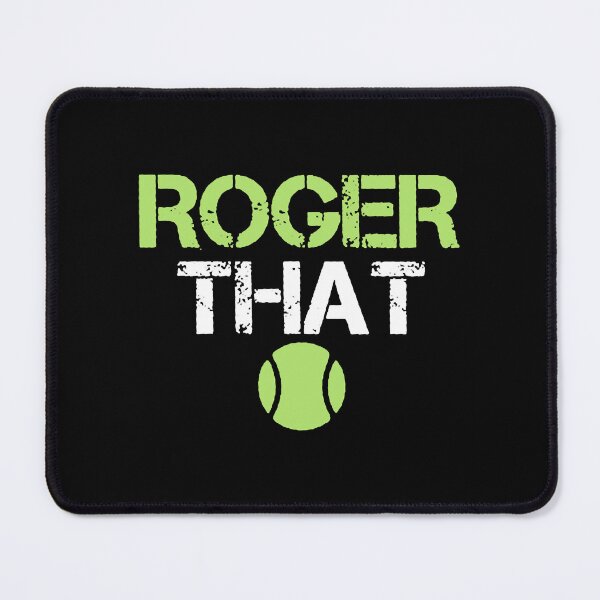 Item preview, Roger That Tennis designed and sold by CVSportsh.