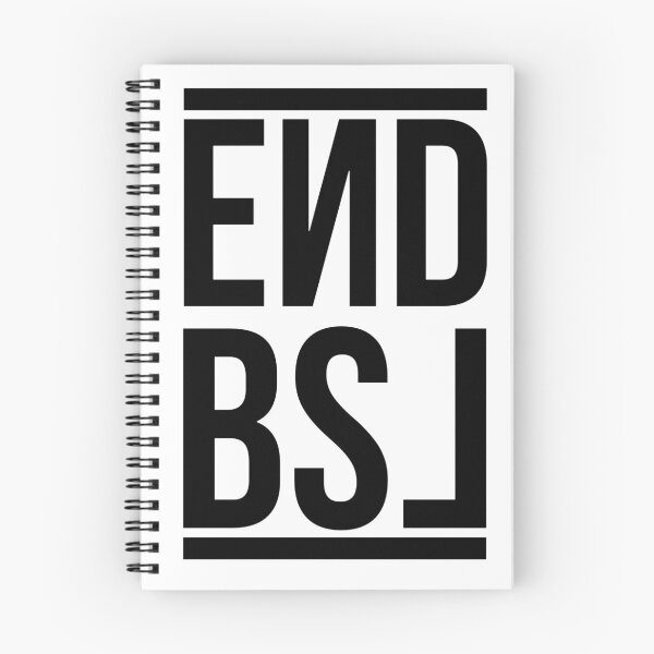 Item preview, End BSL Text (Black) designed and sold by scruffyjate.