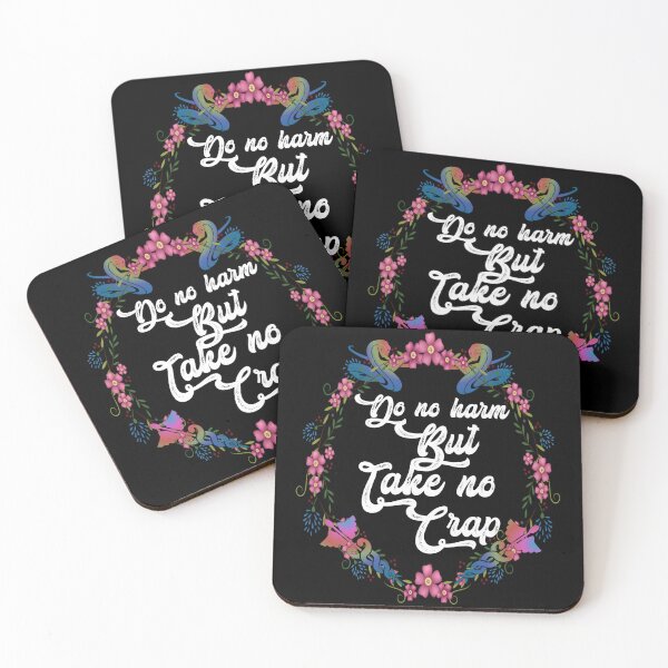 Item preview, Do no harm but take no crap,,floral,V799.  designed and sold by Chakilogy.