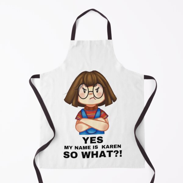 Item preview, YES My Name is Karen, So What - Angry Karen designed and sold by hiunlimit.