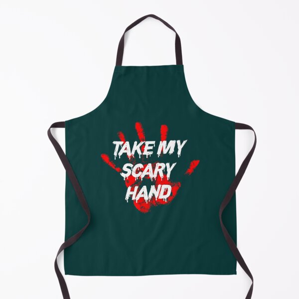 Item preview, take my scary hand designed and sold by ScreamPrint.