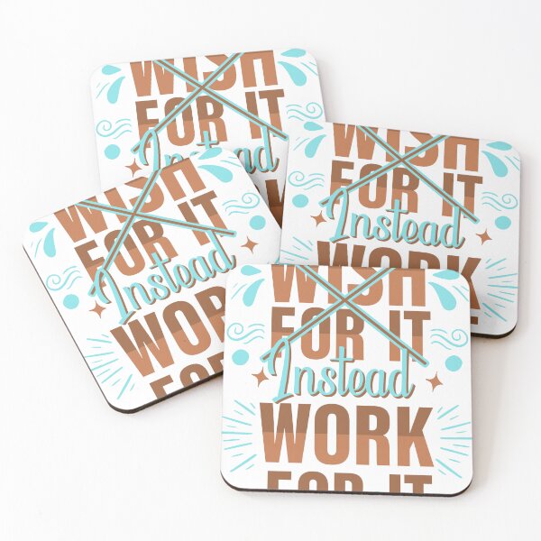Item preview, Don't Wish For It, Instead, Work For It designed and sold by Salmaniix.