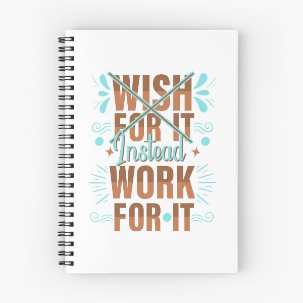 Item preview, Don't Wish For It, Instead, Work For It designed and sold by Salmaniix.