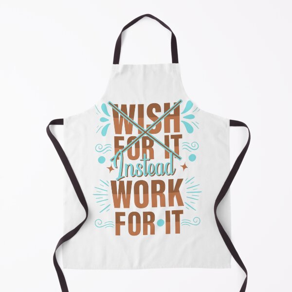 Item preview, Don't Wish For It, Instead, Work For It designed and sold by Salmaniix.